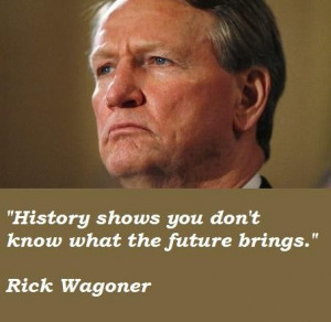Rick wagoner famous quotes 3
