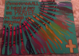 Melted crayon art with quote :)