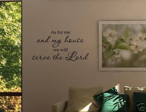 MY HOUSE WE WILL SERVE THE LORD Vinyl wall quotes religious sayings ...