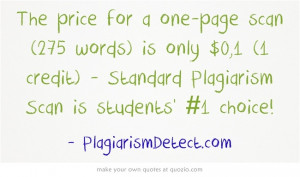 ... credit) - Standard Plagiarism Scan is students' #1 choice