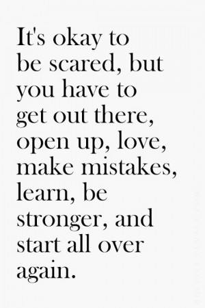 its-ok-to-be-scared-life-quotes-sayings-pictures.jpg