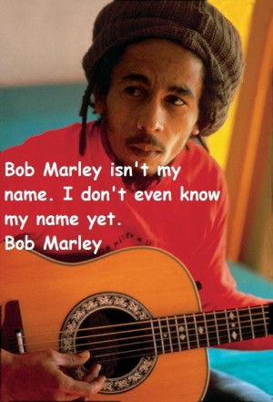 Bob marley famous quotes 61