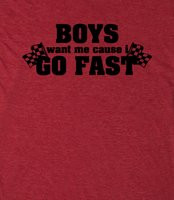 Me Cause I Go Fast - Cool racing shirts for girls who love auto racing ...