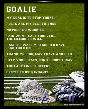 Soccer Goalie Sayings Framed lacrosse goalie 8x10