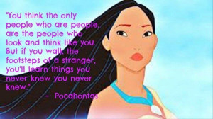 Uplifting quotes sayings pocahontas cartoon