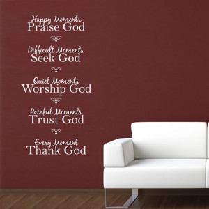 Happy Moments - Praise God Quote Vinyl Wall Art Decal