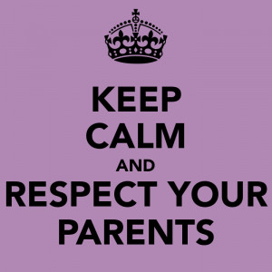 Respect Your Parents Quotes