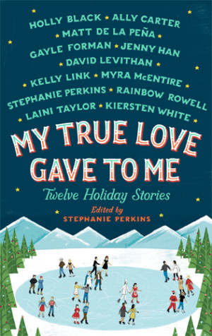 ... matt de la pena My True Love Gave To Me starred review christmas books