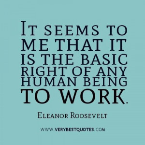 Work quotes by eleanor roosevelt