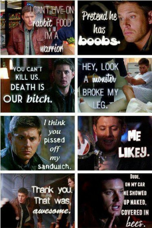 Famous Supernatural quotes :). The fact that theses are real!!!