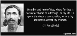 soldier and hero of God, where for thee is sorrow or shame or ...
