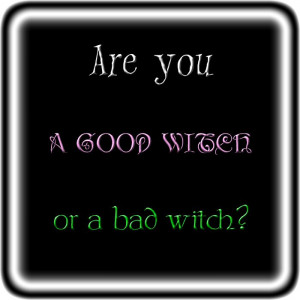 ... Glinda. The green one is Wicked, inspired by the musical. This quote
