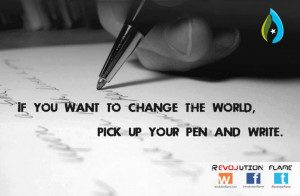 ... pen and write if you want to change the world pick your pen and write