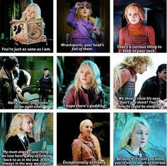 ... Lovegood. I can't read these without hearing Evanna Lynch's voice