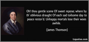 More James Thomson Quotes