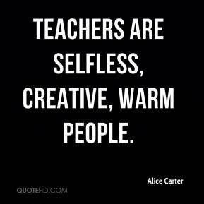 alice carter teachers are 289 x 289 10 kb jpeg courtesy of quotehd com