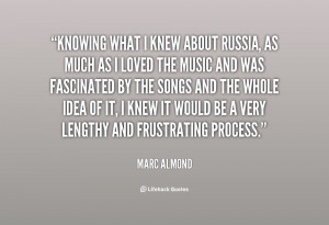 quote-Marc-Almond-knowing-what-i-knew-about-russia-as-59520.png