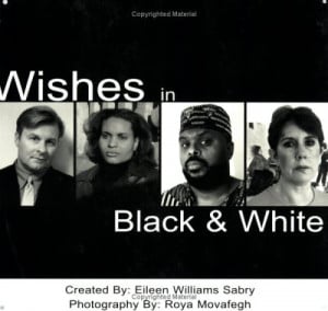 Wishes in Black and White