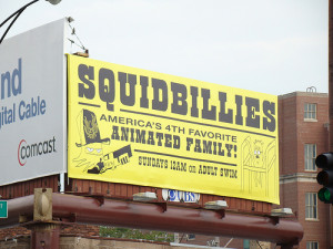 Squidbillies Meme Their squidbillies billboards
