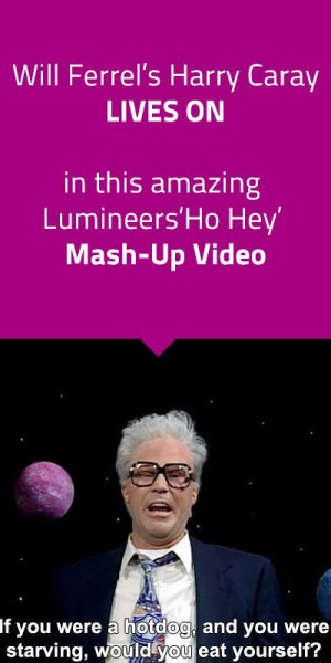 ... Ho Hey’ Mash-Up Video with Will Ferrell’s Harry Caray for the Win