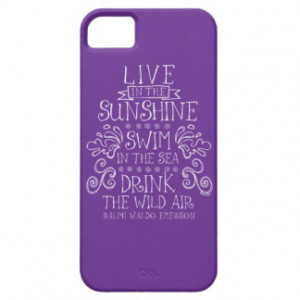 Emerson quote: Sunshine...drink wild air iPhone 5 Cases