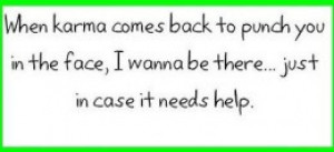 Bad Karma Quotes Funny | Funny Karma Quotes