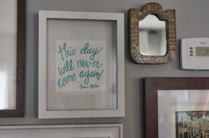 What is a good quote to put in a frame?