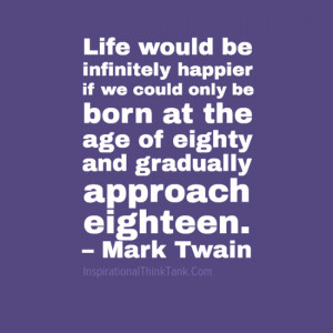 Cheer Somebody Else Mark Twain Life And Happiness Quotes