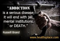 Addiction quote by Russell Brand - Addictions is a serious disease; it ...