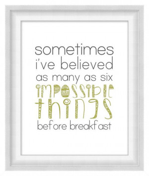 Printable Poster - 6 Impossible Things - by BonMotPhraseology