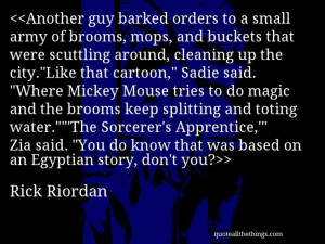 Rick Riordan - quote-Another guy barked orders to a small army of ...