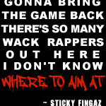 QUOTE ME: “Sticky Fingaz” [week six] QUOTE ME: “Pharoahe Monch ...