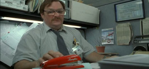 Milton Waddams Quotes and Sound Clips