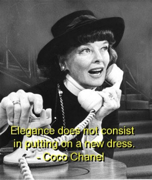 Coco chanel quotes and sayings elegance beautiful wise