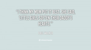 quote-Paul-Walker-i-think-my-mom-put-it-best-35351.png