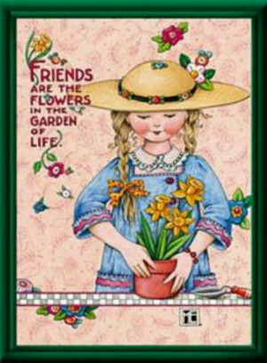 Friends are the flowers in the garden of life. Mary Engelbreits art ...