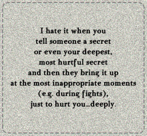 betrayal,pain,hurt,secrets
