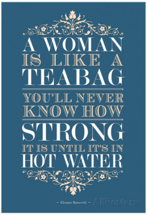 Strong Woman Eleanor Roosevelt Quote Poster Poster