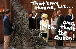 ... like Margery Tyrell ain't the only one after the Iron Throne! LOLz