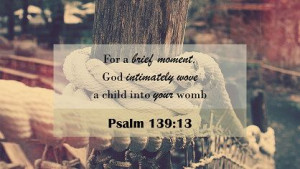 Comfort During a Miscarriage Psalm 139:13 #dandelions4emma #Grief # ...