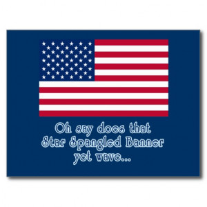 American Flag with Star Spangled Banner Quote Postcard