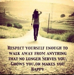 walking away walking away respect yourself enough to walk away