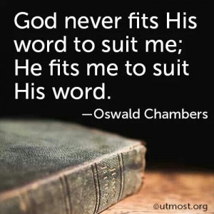 He fits me to suit His word