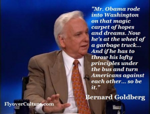 Bernard Goldberg: Obama's demagoguery