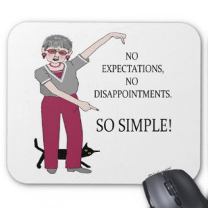 To say we have no expectation of others is false perception. We even ...