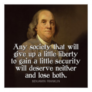 Ben Franklin Quote Any society that will give... Print