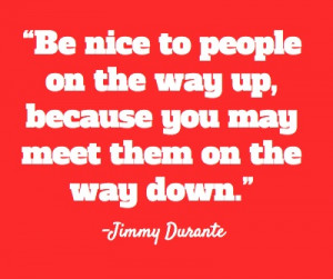 Inspirational Celebrity #Quotes Jimmy Durante #Weyley