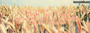 Life Goes On Quotes For Facebook Cover Life goes on fb cover