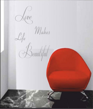 Decals myRitzy Love makes Life Beautiful Living Room Wall Quotes