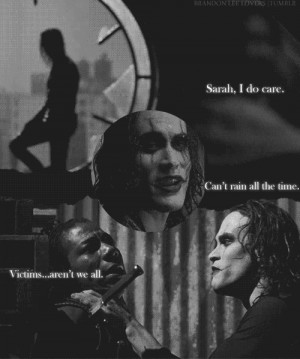 Eric Draven The Crow Quotes http://brandonleelovers.tumblr.com/page/5